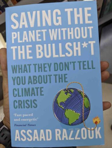 Saving The Planet Without The BullShit Book